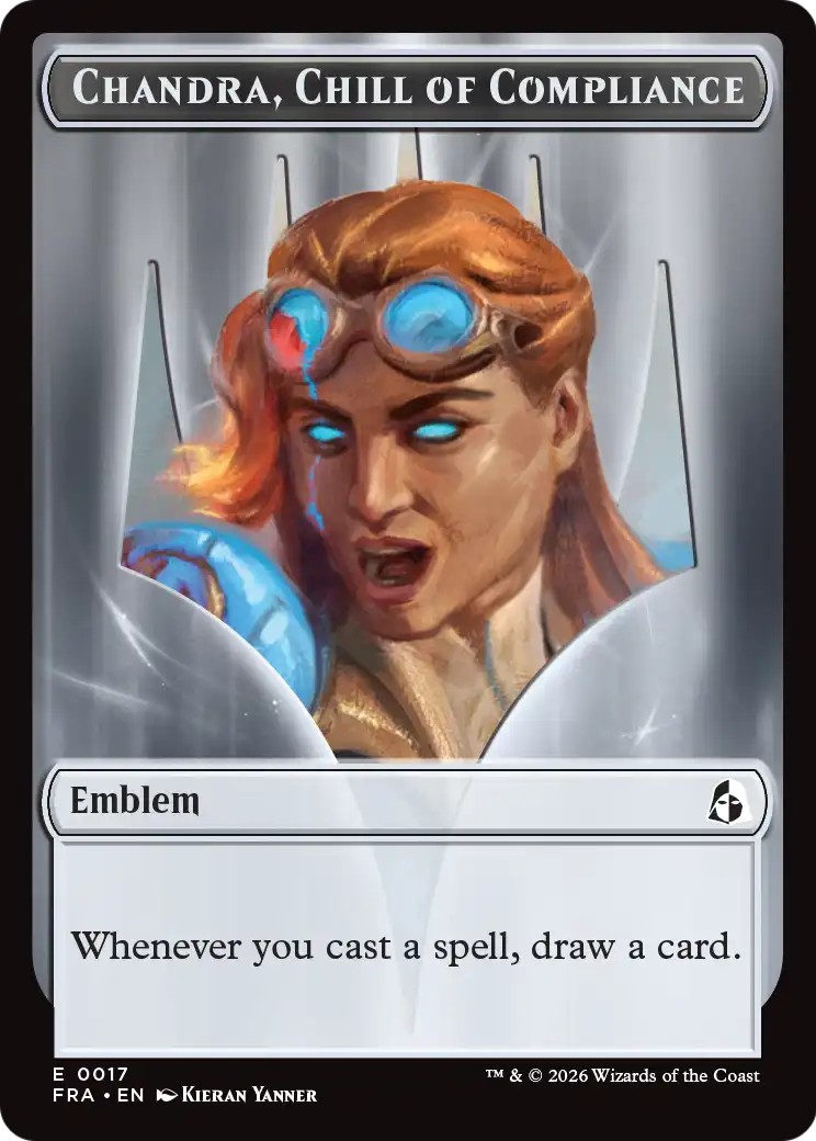 2026 Magic: The Gathering Reality Fracture Tokens Chandra, Chill of Compliance Emblem #17 trading card