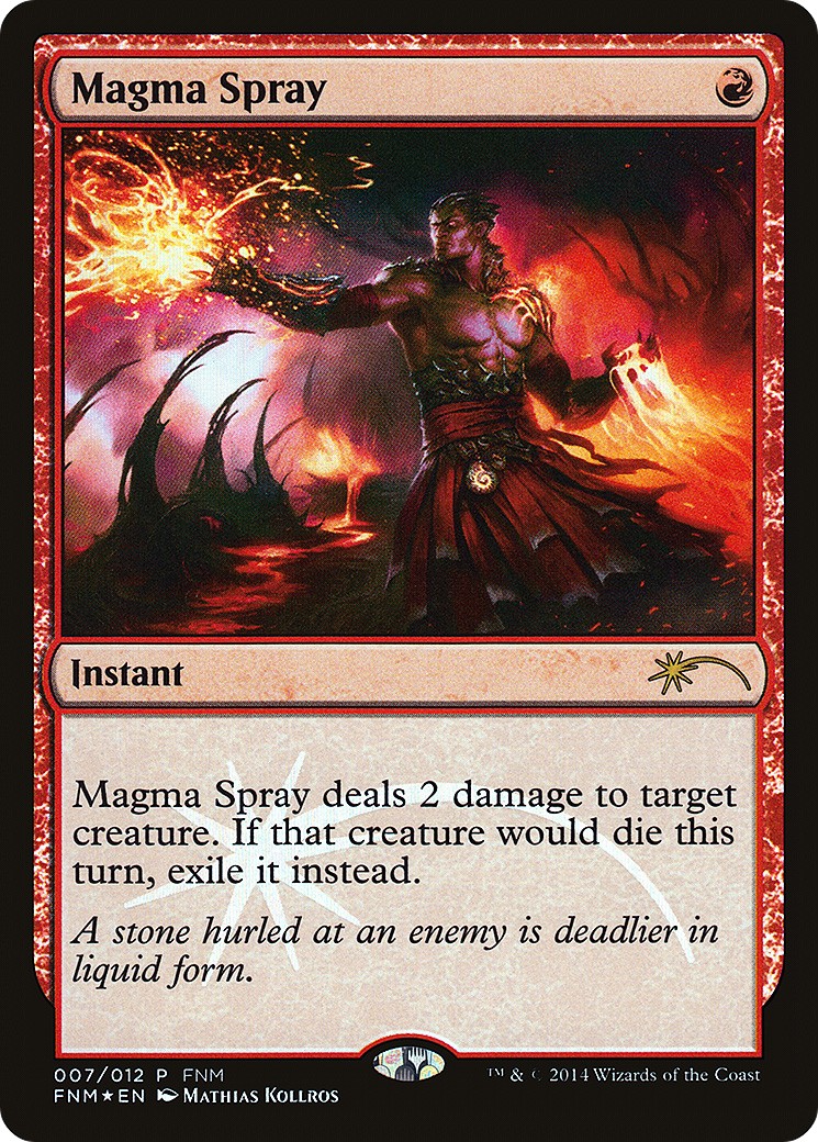 2014 Magic: The Gathering Friday Night Magic Magma Spray #7 trading card