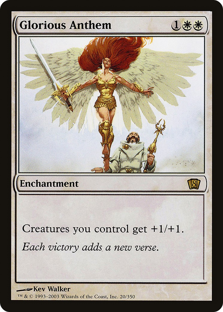 Glorious Anthem (Rare · Foil) · 2003 · Eighth Edition
