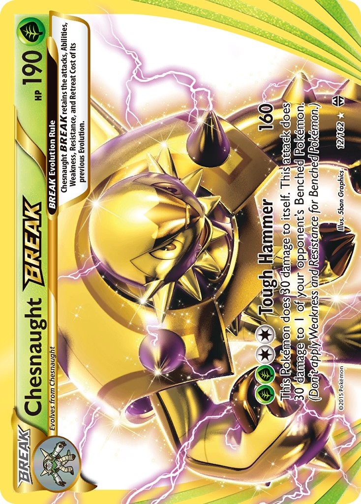 Chesnaught BREAK (Rare BREAK · Holo)
